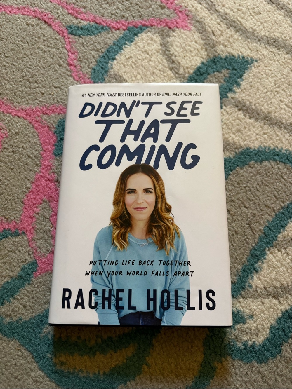 Didn’t See That Coming Rachel Hollis Hardcover Book